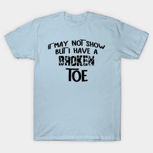 Broken Toe T-Shirt